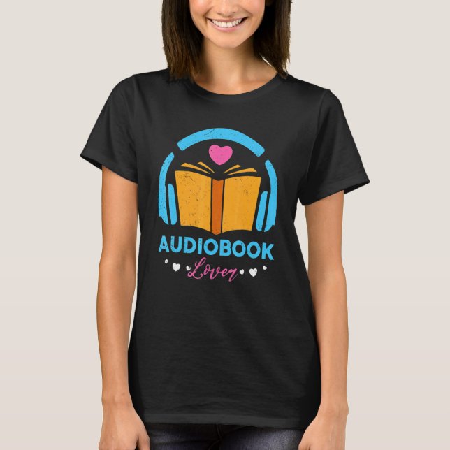 Bookish Audiobook Enthusiast Nerdy Audio Bok Read T Shirt (Framsida)