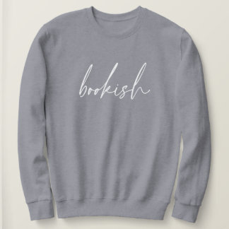 Bookish Bok Älskare Womens Sweatshirt T Shirt