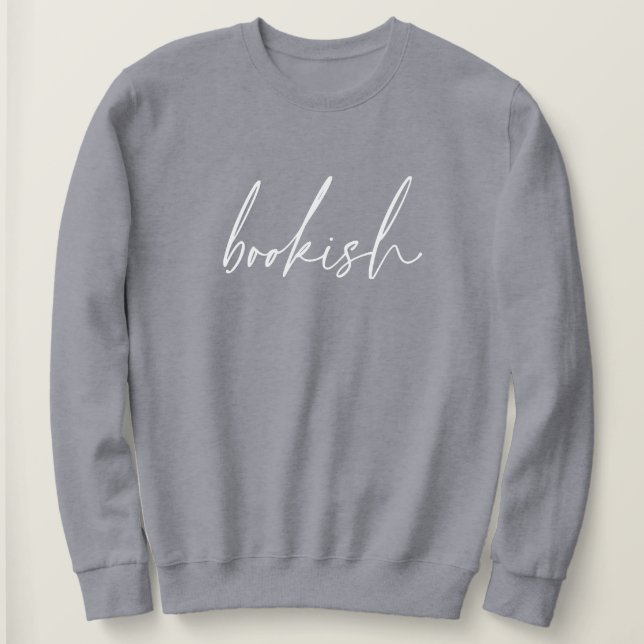Bookish Bok Älskare Womens Sweatshirt T Shirt (Design framsida)