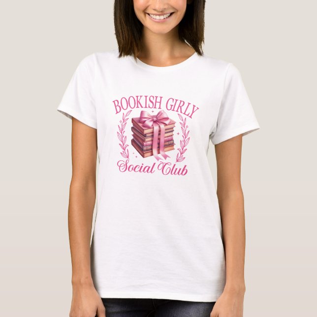 Bookish Girly Social Klubb T Shirt (Framsida)