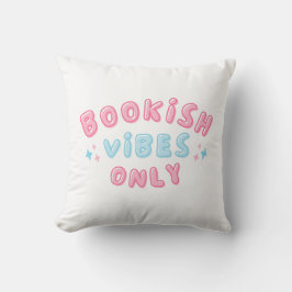 Bookish Vibes Only Cute Typography Groovy Kudde
