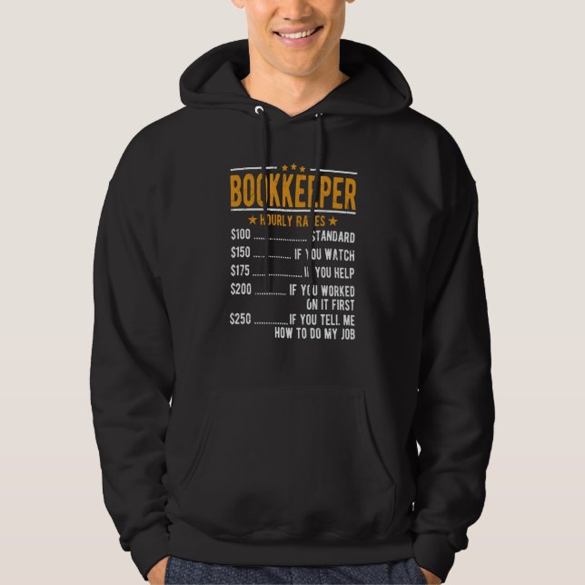 Bookkeeper Hourly Rates Hoodie (Framsida)