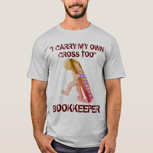 "Bookkeeper: Jag bär även min egen Kor" Tee (Framsida)