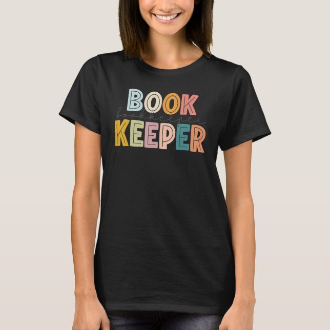 Bookkeeper Teacher Student Lycklig 100 Da T Shirt (Framsida)