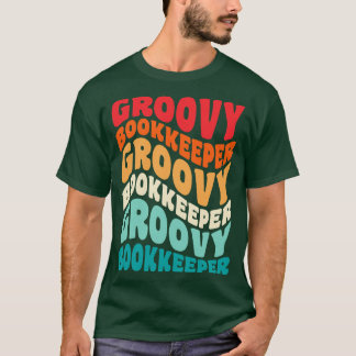 Bookkeeper Vintage Retro 60s 70:s Vibes T Shirt