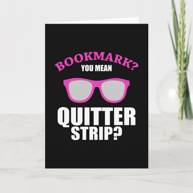Bookmark You Elak Quitter Strip Bok Älskare Kort (Framsida)