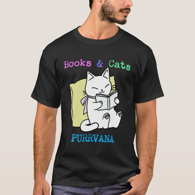 Books and Cats PURRVANA  Teachers Students Reading T Shirt (Framsida)