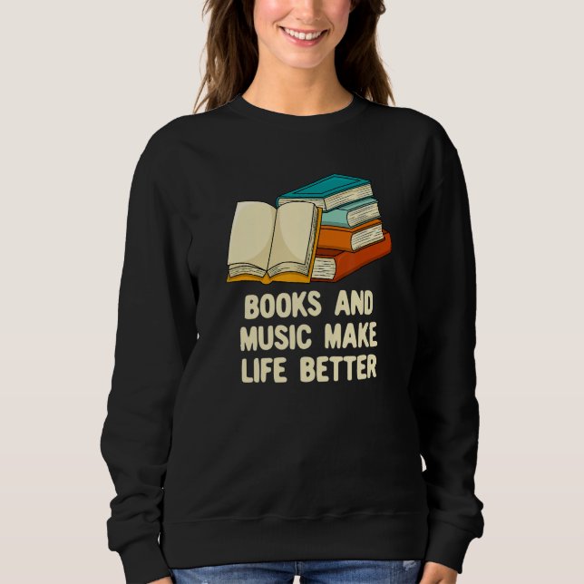 Books and Music Make Life Better Bookworm Musician T Shirt (Framsida)