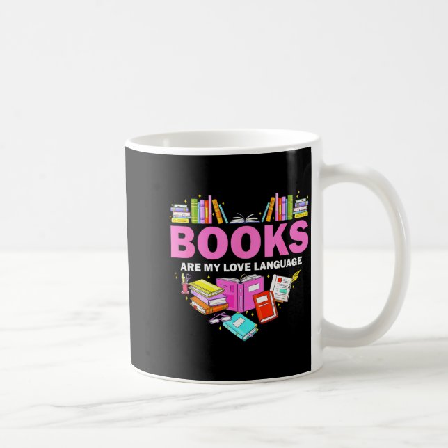 Books Are My Love Language Reading Lover Librarian Kaffemugg (Höger)