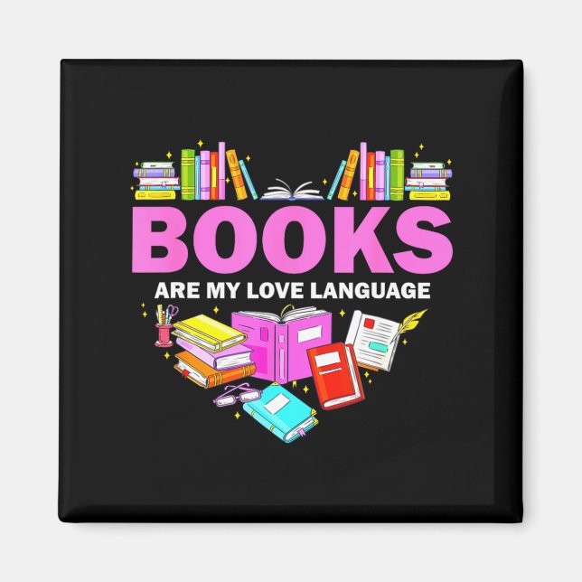 Books Are My Love Language Reading Lover Librarian Magnet (Framsidan)