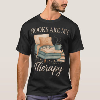 Books Are My Therapy Cozy Reading Nook Aesthetic T Shirt