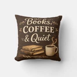 Books, Coffee & Quiet – Dark Academia Book Lover Kudde