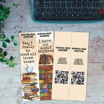 Bookstore Bibliotek QR Funny Bok-citatbokmärke Kort<br><div class="desc">Två bokmärken med roliga bok-citattecken i vintage typskriftsteckensnitt och vattenfärgsillustrationer av bokar,  skulle bokmärken vara underbart för använda för en bokbutik,  författare eller bibliotek-erbjudanden,  anpassa med butiks- eller bibliotek-information på baksidan. Bokmärkessidan måste skäras ned till hälften om du vill skapa två bokmärken 8 med 2 tum.</div>