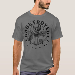 Booktrovert Skeleton Reading Bok Funny Bookish Bo T Shirt