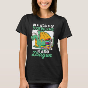 Bookworm BE a Bok Dragon Bok T Shirt
