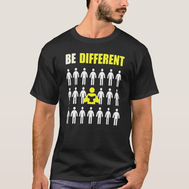 Bookworm BE Different inspiration T Shirt (Framsida)