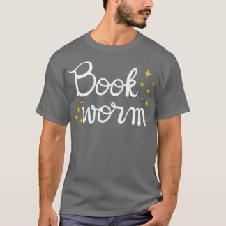 Bookworm I bok Älskare T Shirt