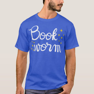 Bookworm I bok Älskare T Shirt