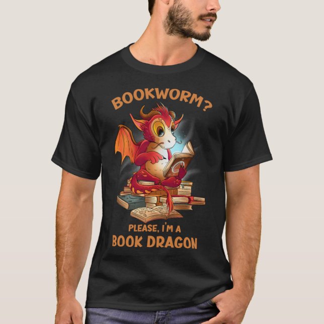 Bookworm Jag är A Bok Dragon Dragon Bok T Shirt (Framsida)