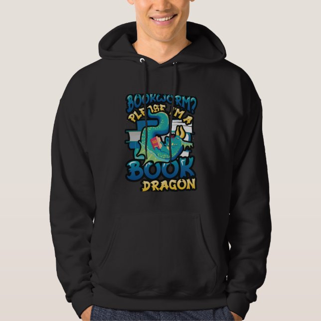 Bookworm Please Im A Book Dragon Book Reading Hoodie (Framsida)