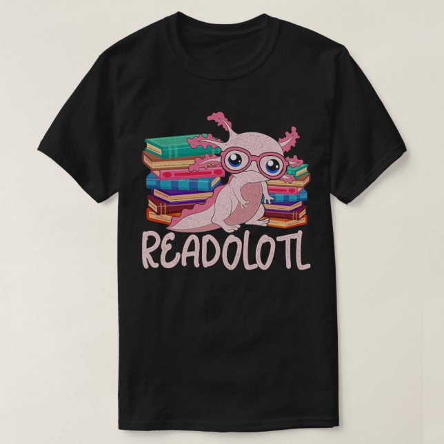 Bookworm Readolotl Axolotl T Shirt (Design framsida)