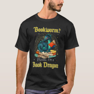 Bookworm Snälla jag är en Bok-drake T Shirt