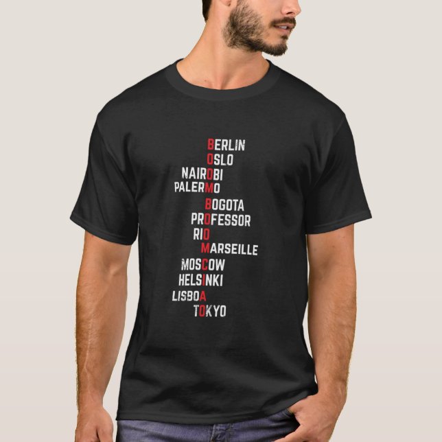 Boom boom Ciao Money Heist Funny Acronim Classic T T Shirt (Framsida)