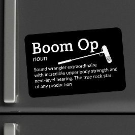Boom Op Definition - filmbesättning 4 tum x 6 tum  Magnet