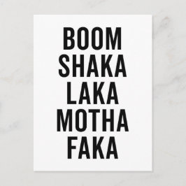 Boom Shaka Laka Funny Quote Vykort