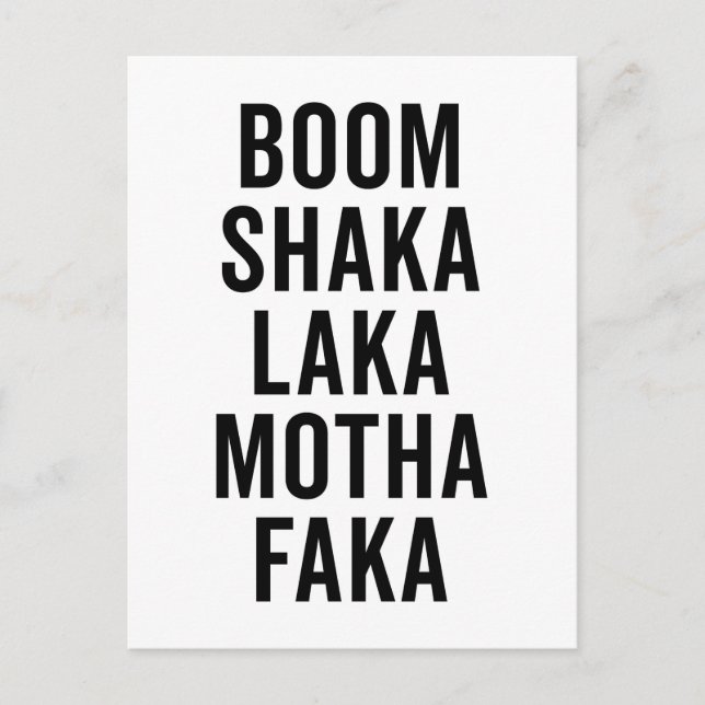 Boom Shaka Laka Funny Quote Vykort (Framsida)