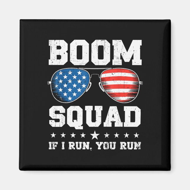Boom squad fyrverkeriledare rolig 4 juli  magnet (Framsidan)