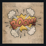 BOOM! Vintage Tecknad Bok Steampunk Pop Art Poster<br><div class="desc">BOOM! Geeky Tecknad Bokar och 90-talets Grunge, hela uppåt! Roligt modern twist på den tidlösa onomatopoeien med branden i shabby chic i superhjälten tal bubblor på en grym bakgrund. Den här vintagens abstrakta design har en fantastisk palett som lägger till perfekt av färg. Om du vill ha anpassningar eller annat...</div>