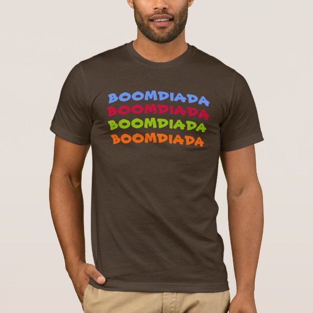 boomdiadaboomdiada - upptäckten kanaliserar tee shirt (Framsida)