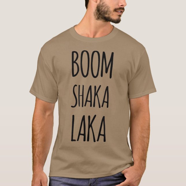 Boomshakalaka T Shirt (Framsida)