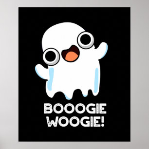 Booogie Woogie Funny Music Ghost Pun Mörk BG Poster
