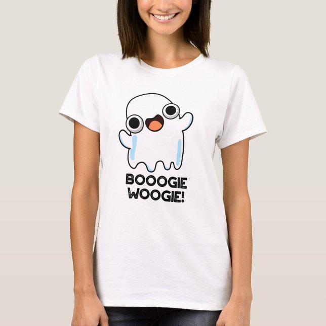 Booogie Woogie Funny Music Ghost Pun T Shirt (Framsida)