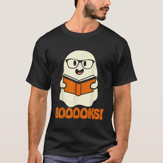Boooks Ghost Boo Read Bokar Bibliotek Teacher Hall T Shirt (Framsida)