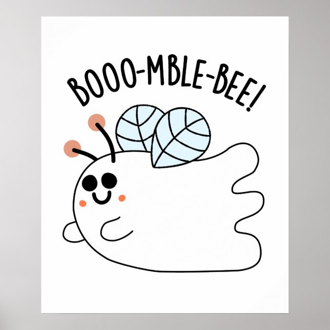 Booomble Bee Funny Ghost Bee Pun Poster (Framsidan)