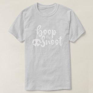 Boop The Snoot T Shirt