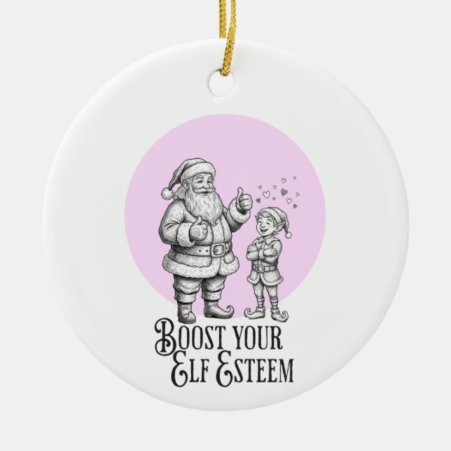 boost your elf esteem punny santa fun ornament (Framsidan)