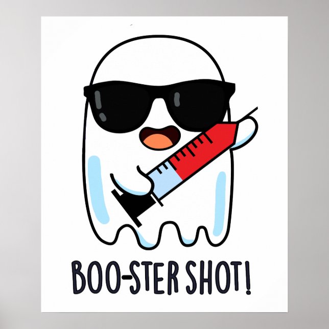 Booster Shot Funny Ghost Vaccine Pun Poster (Framsidan)