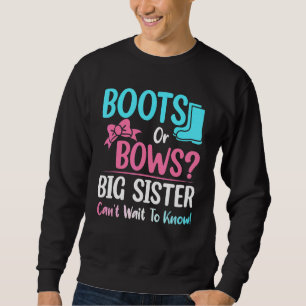 Boot eller boows Big Sister Gender Reveal Baby Sho Lång Ärmad Tröja
