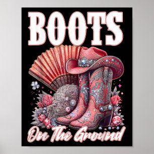 Boot på Ground Boot Cowboy Western Cowgirl Me Poster