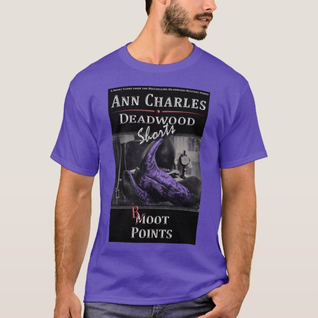 Boot Points, Deadwood kort T-shirt av Ann Charles (Framsida)