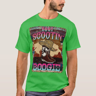 Boot Scootin Boogie Westerna Cowtjejer CowboyBoots T Shirt