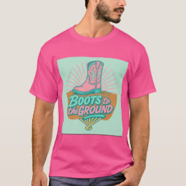 Boot till Ground-Cowgirl Energy Tee
