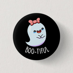 Bootiful Funny Girly Halloween Ghost Pun Mörk BG Knapp