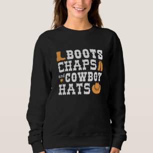 Boots chaps and cowboyhattar t shirt