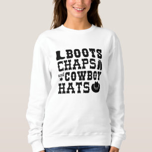 Boots chaps and cowboyhattar t shirt