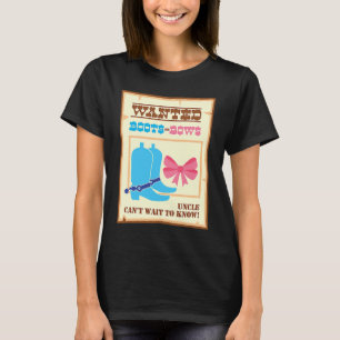 Boots eller Bow farbror kan inte vänta tills Gende T Shirt